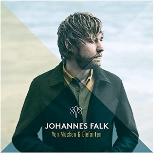 Johannes Falk - Von Mucken Und Elefanten