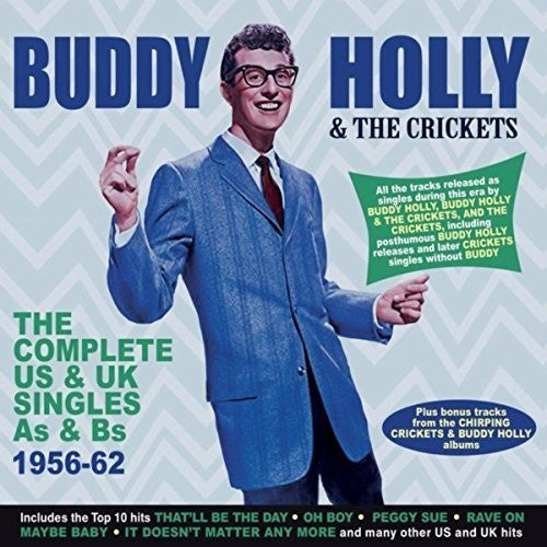 Buddy & Crickets Holly - Complete Us & Uk Singles As & Bs 1956-62