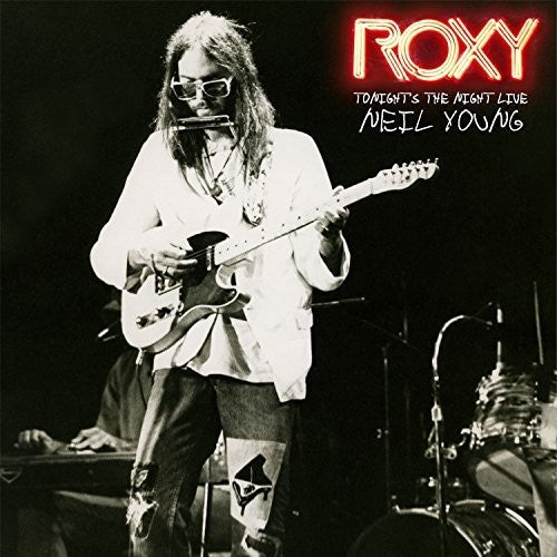 Neil Young - Roxy - Tonight's the Night Live