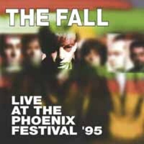 Fall - Live At Phoenix Festival 1995