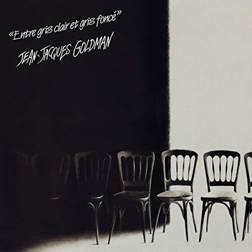 Jean Jacques Goldman - Entre Gris Clair Et Gris Fonce