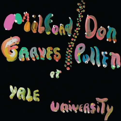 Graves, Milford & Pullen, Don - The Complete Yale Concert