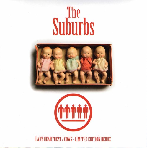 Suburbs - Cows / Baby Heartbeat