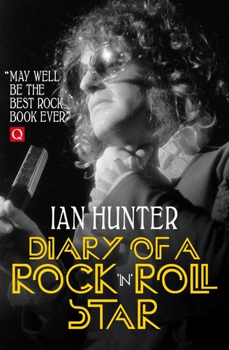 Ian Hunter - Diary of a Rock 'n' Roll Star
