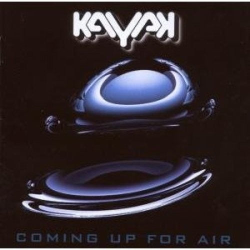 Kayak - Coming Up For Air