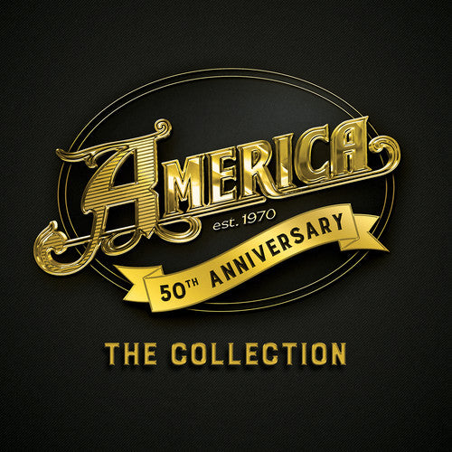 America - 50th Anniversary: The Collection