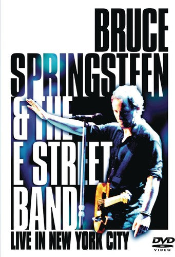 Bruce Springsteen - Bruce Springsteen & the E Street Band: Live in New York City