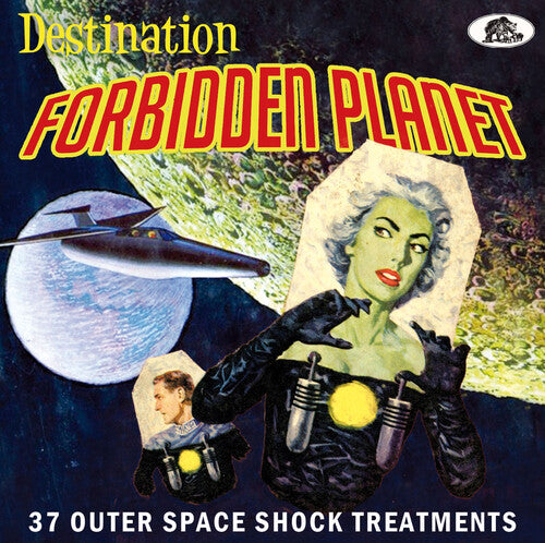 Destination Forbidden Planet: 37 Outer Space / Var - Destination Forbidden Planet: 37 Outer Space Shock Treatments (Various Artists)