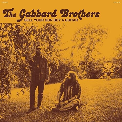 Gabbard Brothers - Sell Your Gun Buy A Guitar - Teal