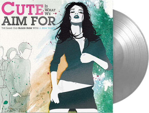 Cute Is What We Aim For - The Same Old Blood Rush With A New Touch (FBR 25th Anniversary Edition )