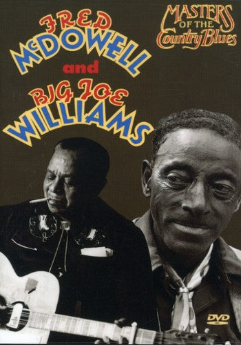 Williams, Joe / McDowell, Mississippi Joe - Masters of the Country Blues