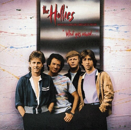 Hollies - What Goes Around