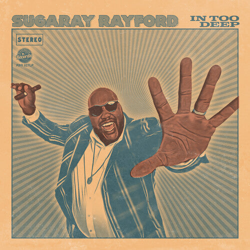 Sugaray Rayford - In Too Deep (Sea Blue)