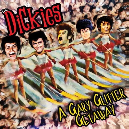 Dickies - A Gary Glitter Getaway (Red)