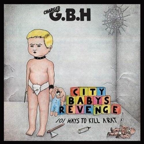 GBH - City Babys Revenge