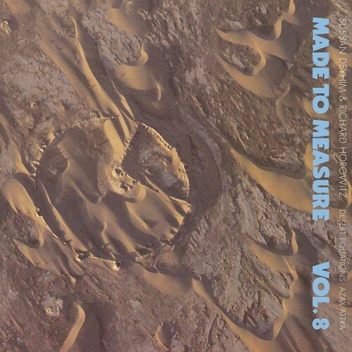 Deyhim, Sussan / Horowitz, Richard - DESERT EQUATIONS: AZAX ATTRA (1986-2021)