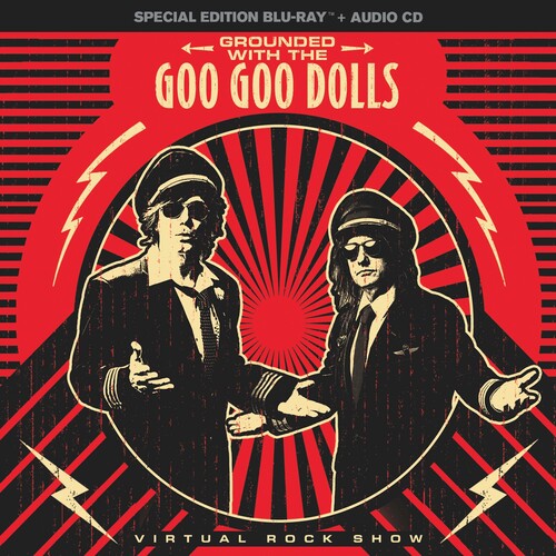 Goo Goo Dolls - Grounded With the Goo Goo Dolls