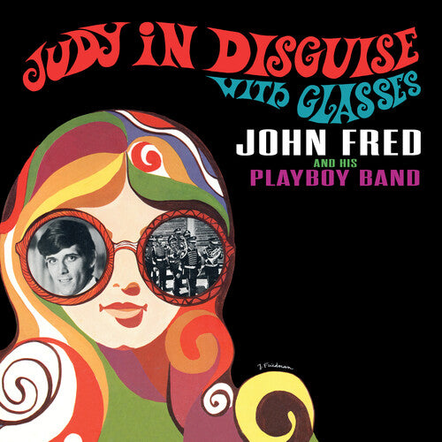 John & His Playboy Band Fred - Judy In Disguise With Glasses
