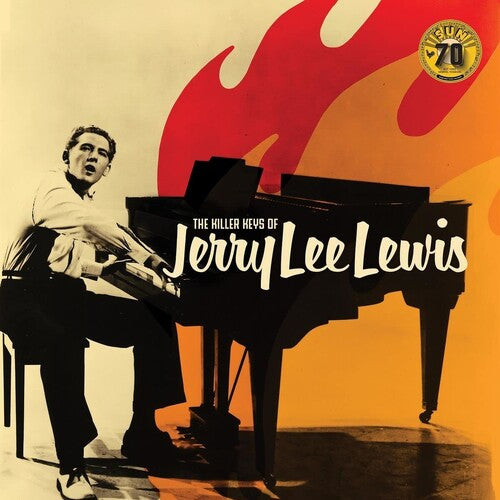 Jerry Lee Lewis - The Killer Keys Of Jerry Lee Lewis (Sun Records 70th Anniversary)
