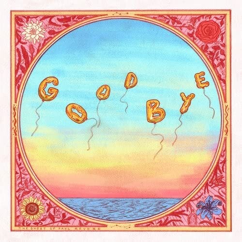 Ghost of Paul Revere - Goodbye