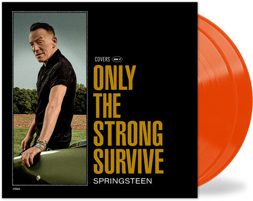 Bruce Springsteen - Only The Strong Survive