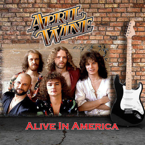 April Wine - Alive in America