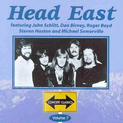 Head East - Vol. 7-Concert Classics