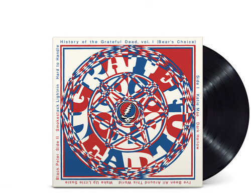 Grateful Dead - History of the Grateful Dead Vol. 1 (Bear's Choice) [Live] [50th Anniv ersary Edition]