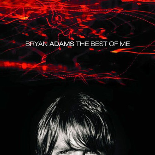 Bryan Adams - Best of Me