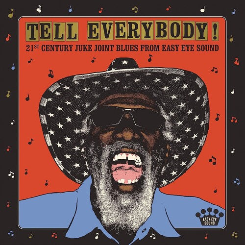 Tell Everybody (21st Century Juke Joint) / Var - Tell Everybody! (21st Century Juke Joint Blues From Easy Eye Sound)
