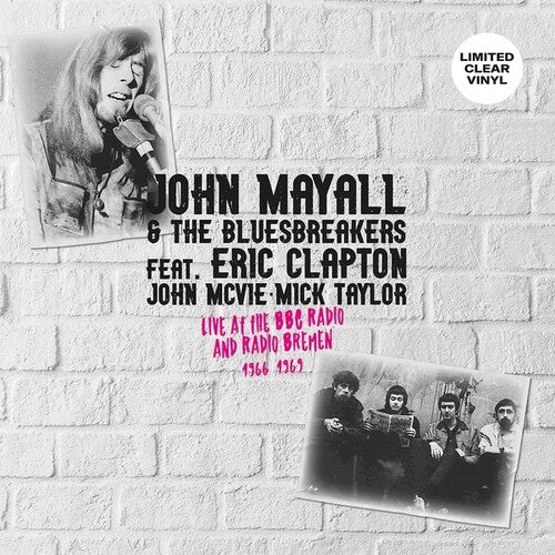 John / Bluesbreakers Mayall - Live at the BBC Radio And Radio Bremen 1966-1969