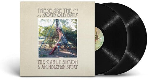 Carly Simon - These Are the Good Old Days: the Carly Simon &