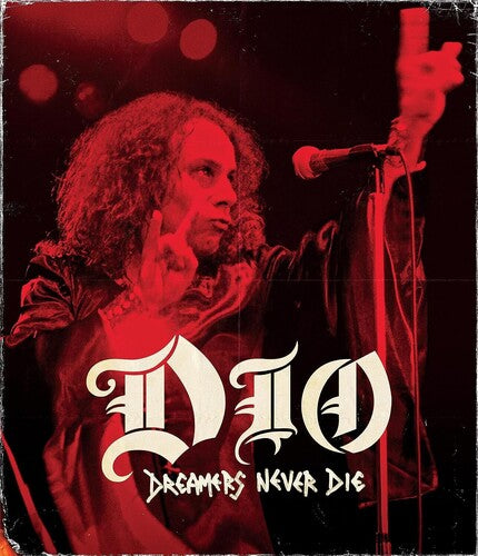 Dio - Dreamers Never Die