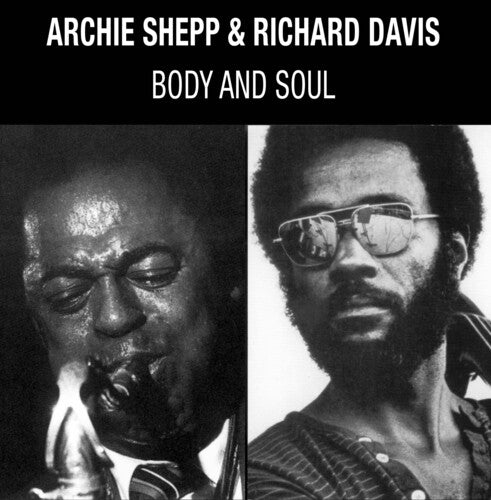 Archie Shepp - Body & Soul