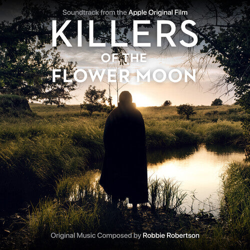 Robbie Robertson - Killers of the Flower Moon (Apple Original Film)