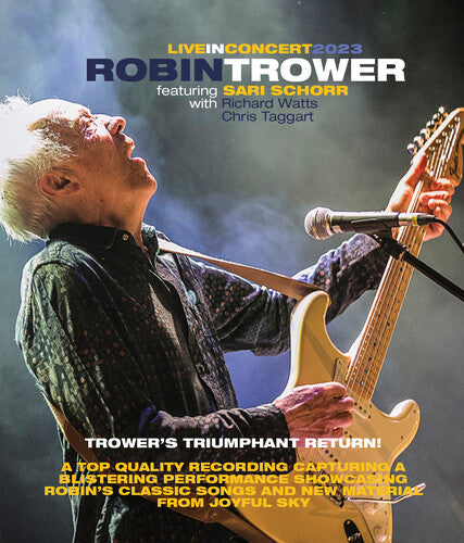 Robin Trower - Robin Trower In Concert With Sari Schorr