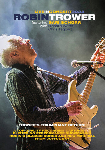 Robin Trower - Robin Trower In Concert With Sari Schorr