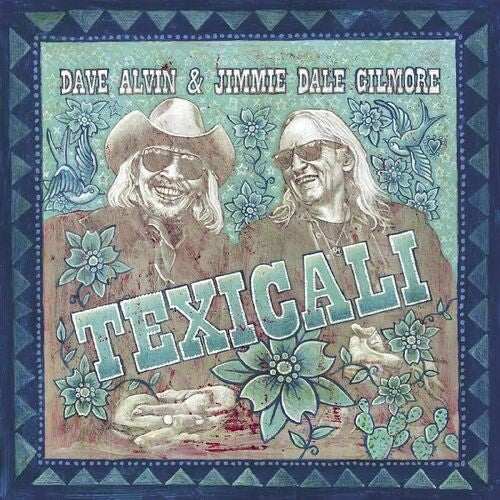 Alvin, Dave Gilmore, Jimmie Dale - Texicali