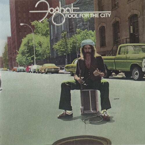 Foghat - Fool For The City