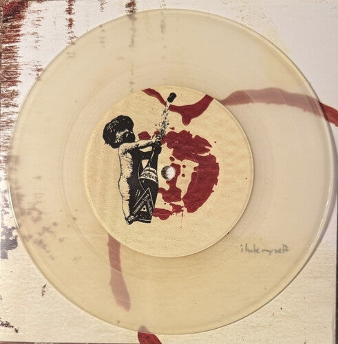 I Hate Myself - Two Songs