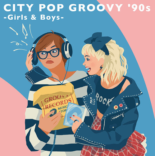 City Pop Groovy '90s: Girls & Boys / Various - City Pop Groovy '90s: Girls & Boys (Various Artists)