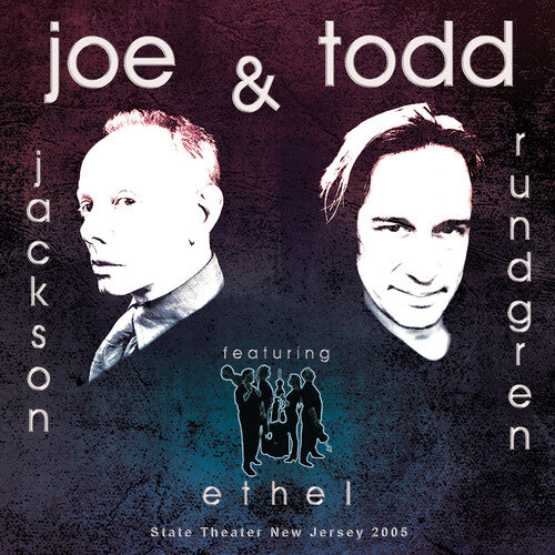 JACKSON,JOE / RUNDGREN,TODD - State Theater New Jersey 2005