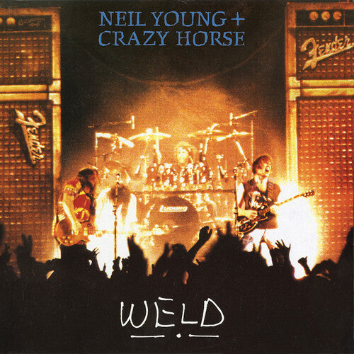 NEIL & CRAZY HORSE YOUNG - WELD