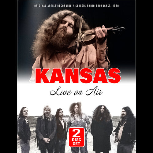 Kansas - Live On Air