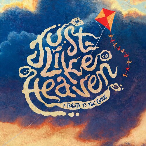 Just Like Heaven - a Tribute to the Cure / Various - Just Like Heaven - A Tribute to the Cure (Various Artists)
