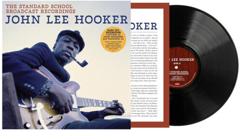 John Lee Hooker - The Standard School Broadcast Recordings