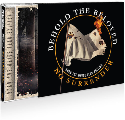 Behold the Beloved - No Surrender (Burn the White Flag)