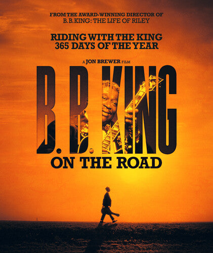 B.B. King - B.B. King: On the Road