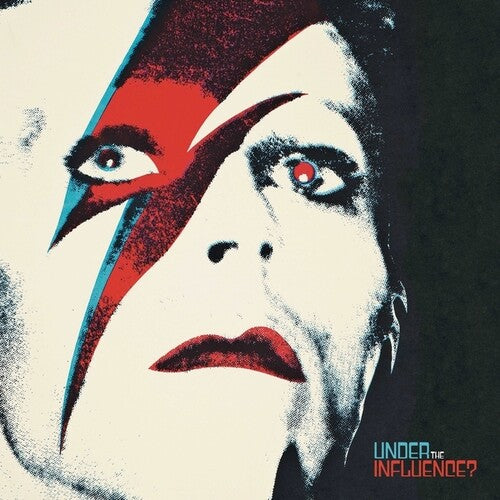 David Bowie: Under the Influence / Various - David Bowie: Under The Influence?