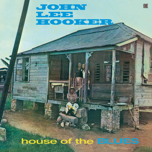 John Lee Hooker - House Of The Blues - Limited 180-Gram Vinyl with Bonus Tracks